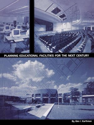 cover image of Planning Educational Facilities for the Next Century
